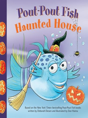 cover image of Pout-Pout Fish: Haunted House